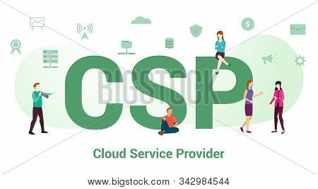 Csp Cloud Service Provider Concept With Big Word Or Text And Team People With Modern Flat Style - Ve