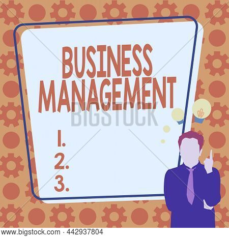 Conceptual Display Business Management. Business Showcase Overseeing Supervising Coordinating Busine