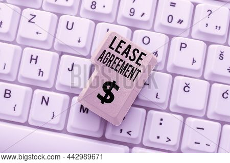 Conceptual Caption Lease Agreement. Concept Meaning Contract On The Terms To One Party Agrees Rent P