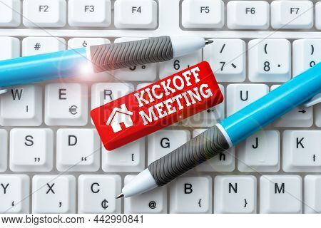 Text Caption Presenting Kickoff Meeting. Business Approach Special Discussion On The Legalities Invo
