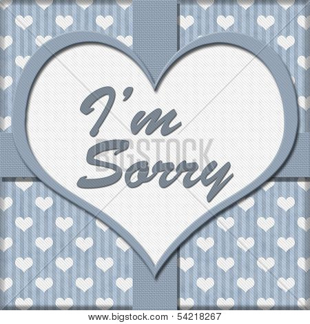 I'm Sorry Message