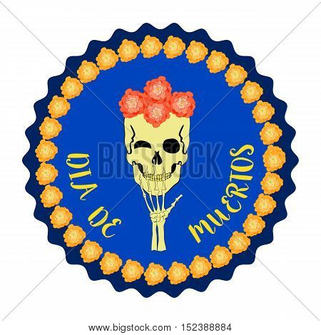 Mexican Dia de los Muertos. Day of the Dead sugar skull, flowers. Traditional holiday celebration emblem. Design of festival party banner sticker with cavalera symbol background. Vector illustration