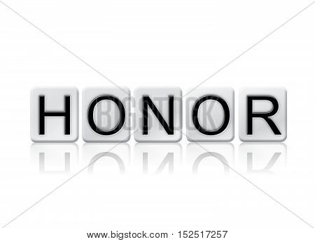 Honor Isolated Tiled Letters Concept And Theme