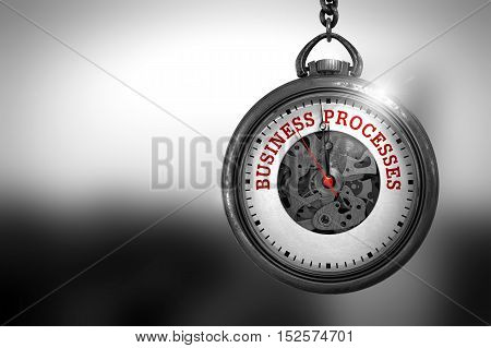 Business Processes Close Up of Red Text on the Pocket Watch Face. Pocket Watch with Business Processes Text on the Face. 3D Rendering.