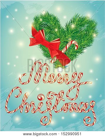 Holiday greeting Card with xmas candy and fir-tree branches in heart shape. Hand written calligraphic text Merry Christmas on frosen winter background.