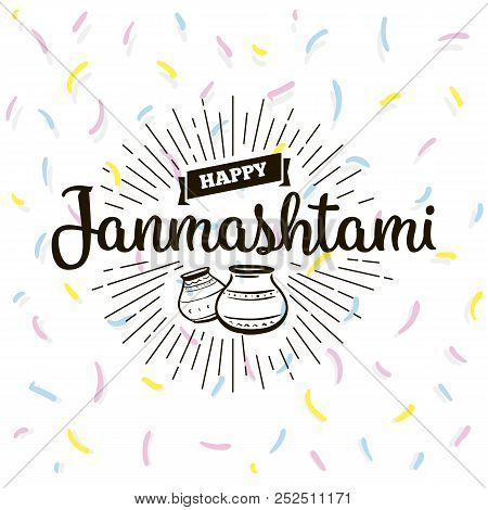 Happy Janmashtami. Vector Logo Design. Usable As Background, Banner, Greeting Card, T-shirt, Print. 