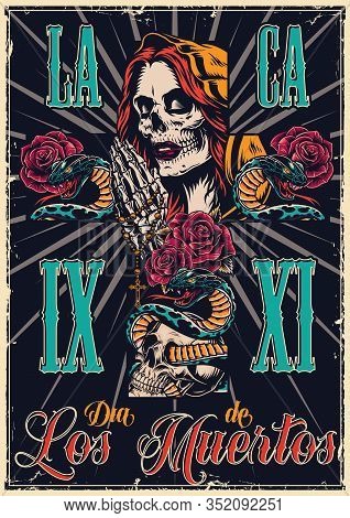 Dia De Los Muertos Vintage Poster With Woman Head In Hood With Day Of Dead Makeup Skeleton Praying H