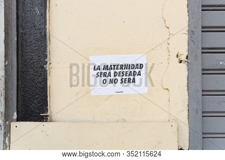Capital Federal, Buenos Aires / Argentina; Feb 19, 2020: Rally In Favor Of Legal, Safe And Free Abor