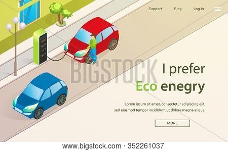 Banner Is Written I Prefer Eco Enegry Cartoon. Modern Charging Stations For Electric Vehicles. Cars 