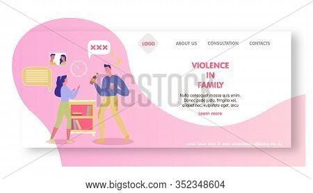 Family Violence Prevention, Support And Recovery. Spouse Assault. Drunk Husband Raising Hell At Midn
