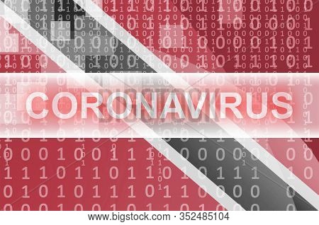 Trinidad And Tobago Flag And Futuristic Digital Abstract Composition With Coronavirus Inscription. C