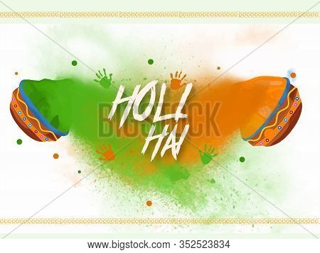 Creative Design And Poster For Happy Holi. A Joyful And Colorful Festival Of Hindu's With Colorful P