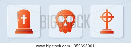 Set Skull , Tombstone With Cross And Tombstone With Cross . White Square Button. Vector