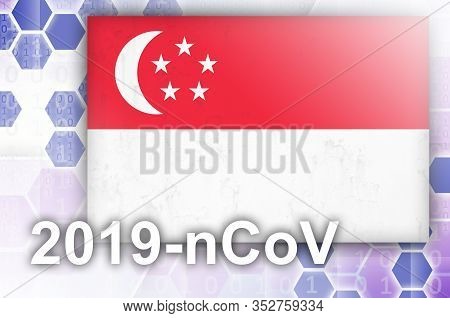 Singapore Flag And Futuristic Digital Abstract Composition With 2019-ncov Inscription. Covid-19 Outb
