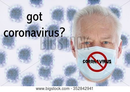 Coronavirus. Convid-19. A medical patient wears a face mask in a NO CORONAVIRUS image. CONVID-19 is spreading world wide.
Coronavirus2019 graphic in back. got coronavirus text.  
