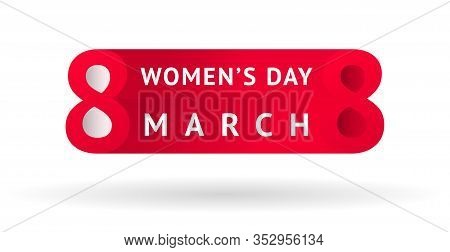 March 8 Greeting Card. International Women's Day Banner. Holiday Festive Logo Based On Bold Number 8