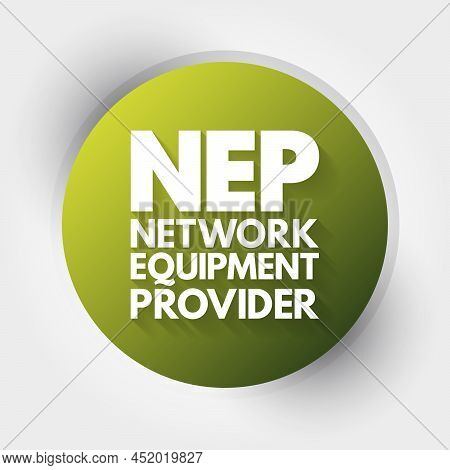 Nep - Network Equipment Provider Acronym, Technology Concept Background