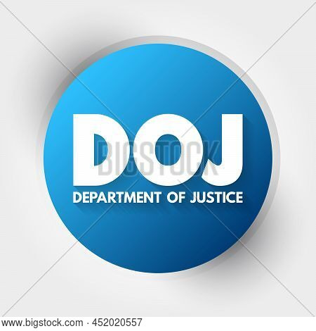 Doj - Department Of Justice Acronym, Concept Background