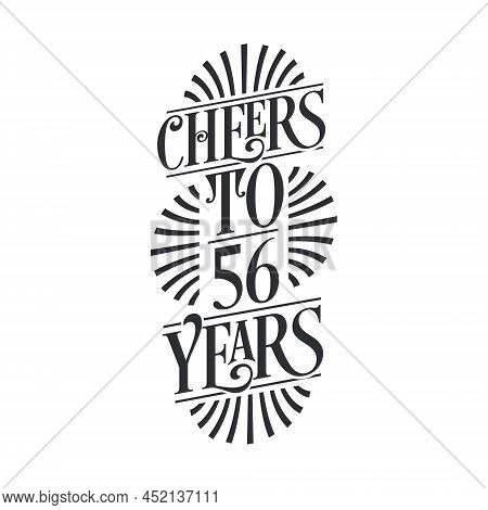 56 Years Vintage Birthday Celebration, Cheers To 56 Years
