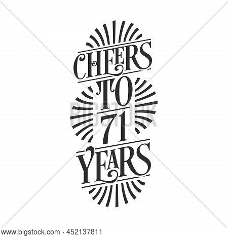 71 Years Vintage Birthday Celebration, Cheers To 71 Years