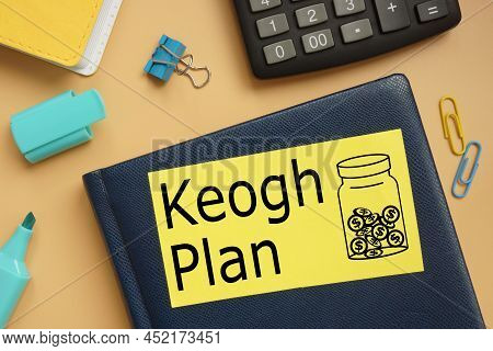 Keogh Plan Is Shown On A Photo Using The