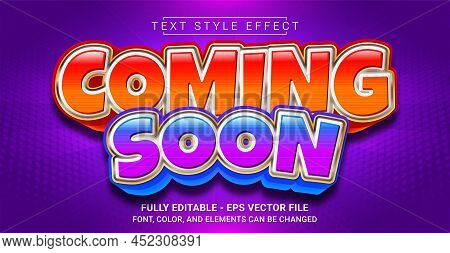 Coming Soon Text Style Effect. Editable Graphic Text Template.