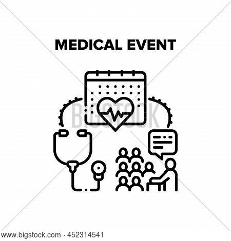 Medical Event Vector Icon Concept. Doctor And Scientist Conference Or Educational Lecture Medical Ev