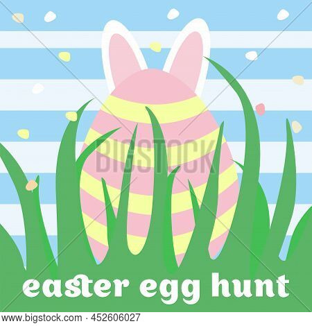 Happy Easter Greeting Card With Bunny And Easter Egg, Easter Egg Hunt Template, Vector Illustration
