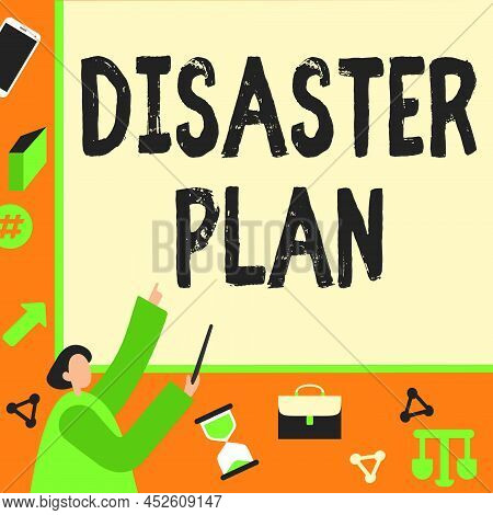 Handwriting Text Disaster Plan. Business Idea Respond To Emergency Preparedness Survival And First A