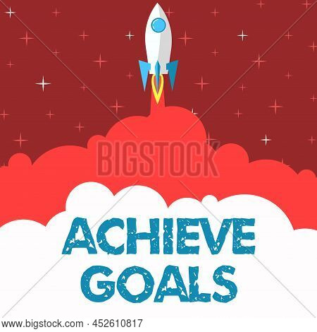 Hand Writing Sign Achieve Goals. Business Idea Results Oriented Reach Target Effective Planning Succ