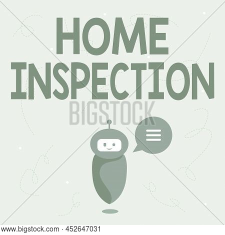 Text Showing Inspiration Home Inspection. Business Idea Examination Of The Condition Of A Home Relat
