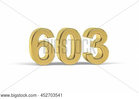 Golden 3d Number 603 - Year 603 Isolated On White Background - 3d Render