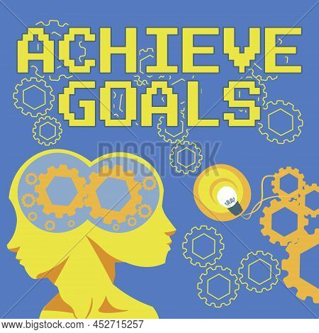 Text Sign Showing Achieve Goals. Word For Results Oriented Reach Target Effective Planning Succeed T