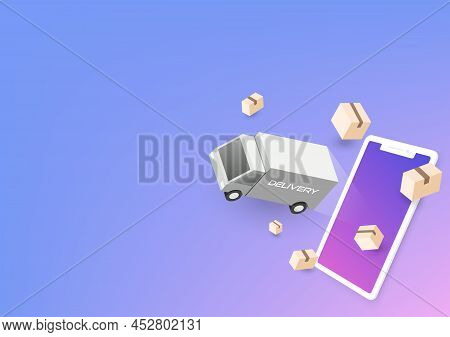 Smartphone Application Concept, Transportation Service By Truck, Isometric Vector Illustration