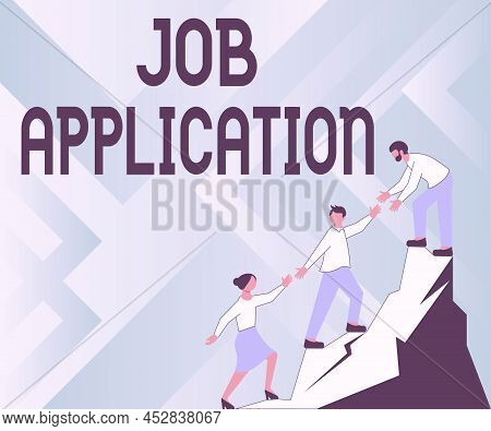 Text Caption Presenting Job Application. Business Approach The Standard Business Document Serves A N