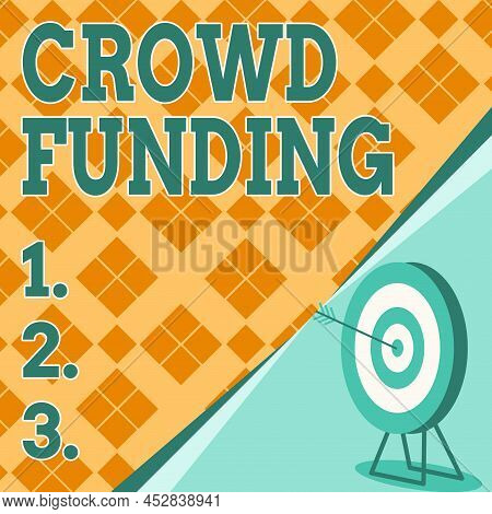 Hand Writing Sign Crowd Funding. Word For Fundraising Kickstarter Startup Pledge Platform Donations 