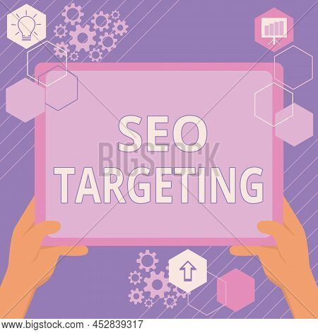 Text Showing Inspiration Seo Targeting. Concept Meaning Specific Keywords For Location Landing Page 
