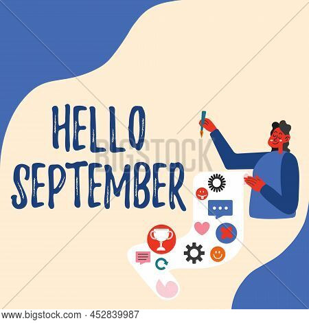Text Sign Showing Hello September. Business Concept Eagerly Wanting A Warm Welcome To The Month Of S