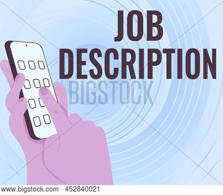 Handwriting Text Job Description. Business Showcase A Document That Describes The Responsibilities O