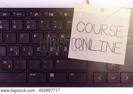 Inspiration Showing Sign Course Online. Word For Elearning Electronic Education Distant Study Digita