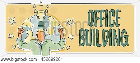 Conceptual Caption Office Building. Business Showcase Commercial Buildings Are Used For Commercial P