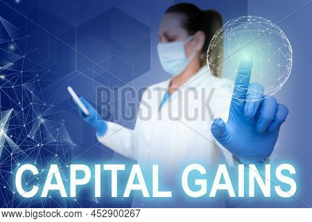 Conceptual Display Capital Gains. Business Showcase Bonds Shares Stocks Profit Income Tax Investment