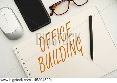 Inspiration Showing Sign Office Building. Business Overview Commercial Buildings Are Used For Commer