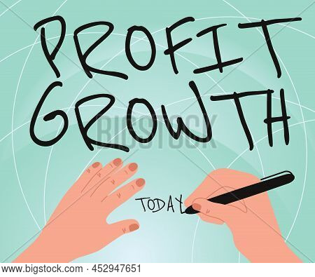 Hand Writing Sign Profit Growth. Business Overview Objectives Interrelation Of Overall Sales Market 