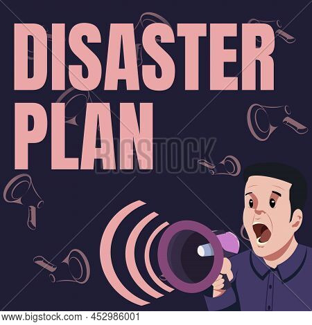 Hand Writing Sign Disaster Plan. Concept Meaning Respond To Emergency Preparedness Survival And Firs