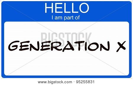 Hello I Am Part Of  Generation X Blue Name Tag Sticker