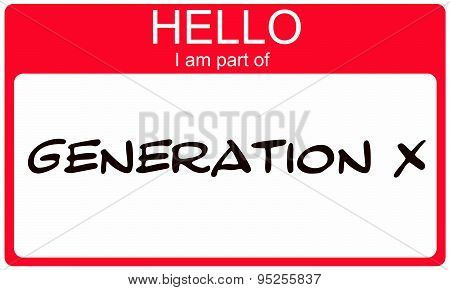 Hello I Am Part Of  Generation X Red Name Tag Sticker