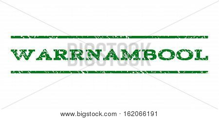 Warrnambool watermark stamp. Text tag between horizontal parallel lines with grunge design style. Rubber seal stamp with dust texture. Vector green color ink imprint on a white background.