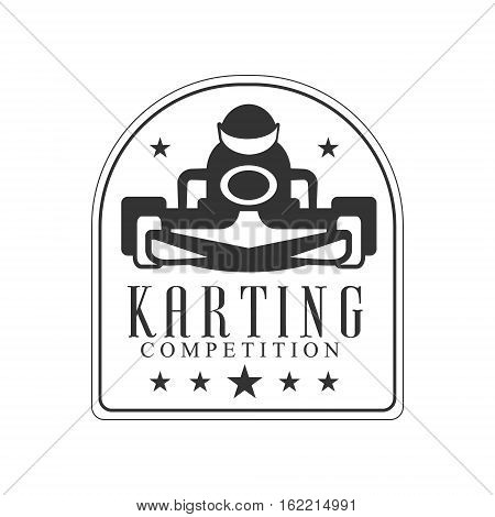 Karting Club Race Black And White Logo Design Template With Rider In Kart Silhouette. Monochrome Vector Promo Emblem With Text And Fast Car Print.