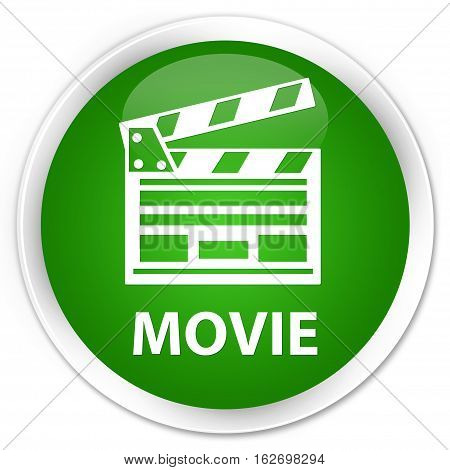 Movie (cinema Clip Icon) Premium Green Round Button